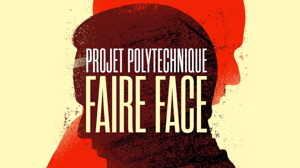 Projet Polytechnique : Faire face
