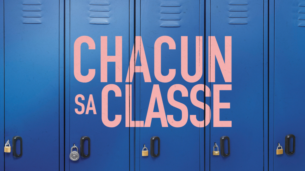 Chacun sa classe