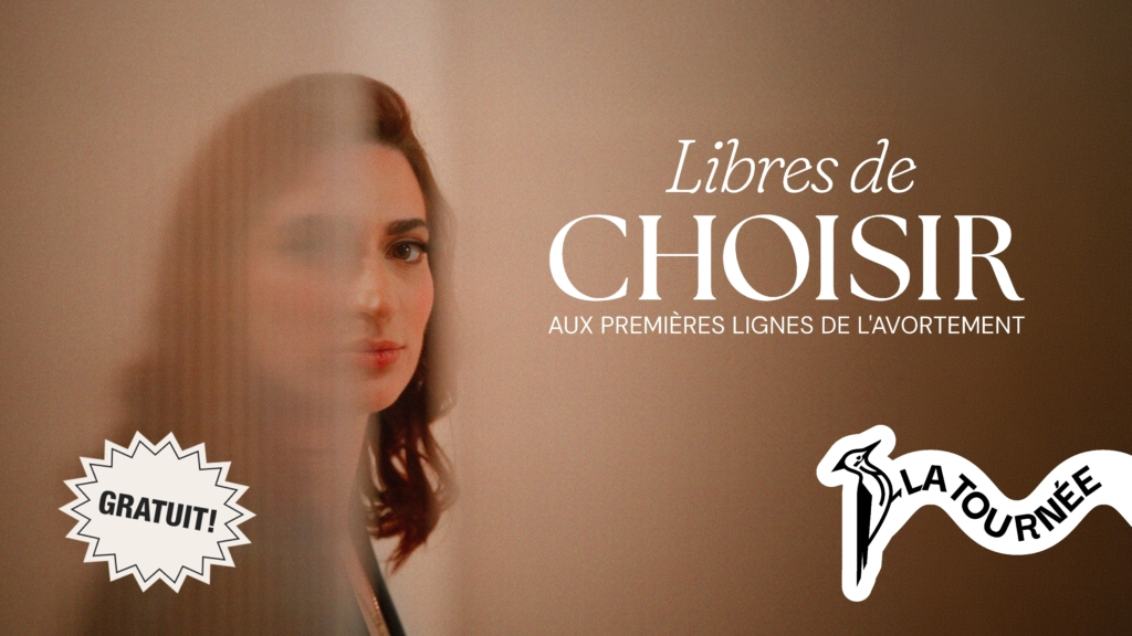 Le film documentaire «Libres de choisir» en tournée sur la Côte-Nord du 7 au 14 octobre